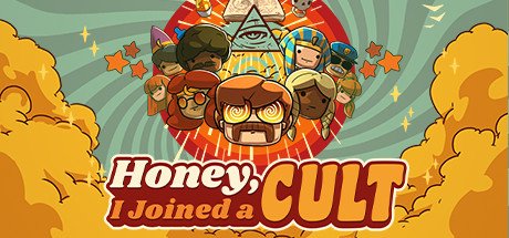 Honey I Joined a Cult